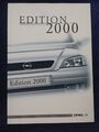 OPEL Corsa B Astra G Vectra B Omega B Edition 2000 Sondermodelle Prospekt 2000