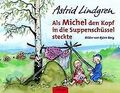 Als Michel den Kopf in die Suppenschüssel steckte von Li... | Buch | Zustand gut