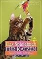 Das Spielebuch für Katzen: Spielend durchs Katzenleben v... | Buch | Zustand gut