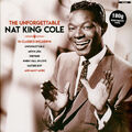 Nat King Cole - The Unforgettable (Vinyl LP - EU - Reissue)