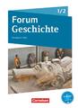 Forum Geschichte 01/02. Schülerbuch mit Online-Angebot. Gymnasium Rheinland-Pfal