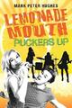 Mark Peter Hughes Lemonade Mouth Puckers Up (Taschenbuch)