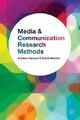 Media and Communication Research Methods by Hansen, Anders 023000007X