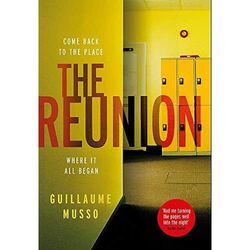 The Reunion: Es sind mehr als nur Geheimnisse begraben - Hardcover NEU Musso, Gu