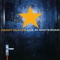 Candy Dulfer - Candy Dulfer Live in Amsterdam