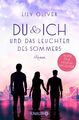 Du und ich und das Leuchten des Sommers | Buch | 9783426523476