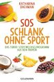 Katharina Bachman SOS Schlank ohne Sport