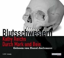 Durch Mark und Bein. 5 CDs . Blutsschwestern von Kathy R... | Buch | Zustand gut*** So macht sparen Spaß! Bis zu -70% ggü. Neupreis ***