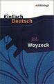 EinFach Deutsch Textausgaben: Georg Büchner: Woyzec... | Buch | Zustand sehr gut