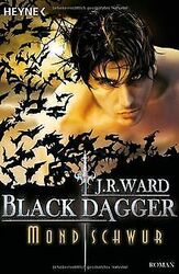 Mondschwur: Black Dagger 16 - Roman von Ward, J. R. | Buch | Zustand gut*** So macht sparen Spaß! Bis zu -70% ggü. Neupreis ***