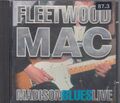 FLEETWOOD MAC "Madison Blues Live" CD-Album