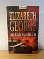 Am Ende war die Tat von Elizabeth George | Buch | Zustand gut