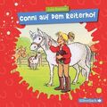 Conni auf dem Reiterhof (Meine Freundin Conni - ab 6), 1 Audio-CD | 1 CD | CD