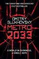 Metro 2033, Dmitry Glukhovsky, neue Bücher