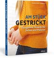 Am Stück gestrickt | Buch | 9783830720621