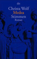 Medea: Stimmen  Roman Stimmen  Roman Wolf, Christa: