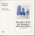 Benedict Wells - Die Wahrheit Über Das Lügen (4CD, ungekürzte Lesung)