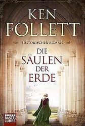 Die Säulen der Erde: Roman von Follett, Ken | Buch | Zustand akzeptabelGeld sparen & nachhaltig shoppen!