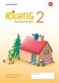 RICHTIG Rechtschreiben 2. Übungsheft | Ausgabe 2018 | Renate Andreas | Broschüre