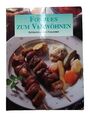 Buch "Fondues zum Verwöhnen - Schlemmen Mit Freunden", Fondue Rezepte, Kochbuch