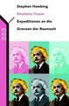 Einsteins Traum. Sonderausgabe. Expeditionen an die... | Buch | Zustand sehr gut