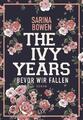 The Ivy Years - Bevor wir fallen | Buch | LYX