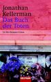 Das Buch der Toten: Ein Alex-Delaware-Roman 16 Ein Alex-Delaware-Roman K 1149134