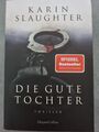 Die gute Tochter Von Karin Slaughter 