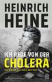 Ich rede von der Cholera | Ein Bericht aus Paris von 1832 | Heinrich Heine | Buc