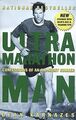 Ultramarathon Man: Confessions of an All-Night Runner vo... | Buch | Zustand gut