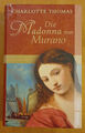 Die Madonna von Murano : Historischer Roman. | Buch | Zustand gut !!