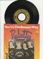 7" Rubettes - You're The Reason Why / Julia -  1976.