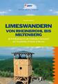 Limeswandern: Von Rheinbrohl bis Miltenberg Klaus Nissen Taschenbuch 224 S. 2016