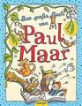 Das große Buch von Paul Maar von Maar, Paul | Buch | Zustand akzeptabel