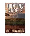 Hunting Angels, Noleen Sanderson