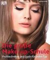 Die große Make-up-Schule: Profitechniken und Looks für j... | Buch | Zustand gut