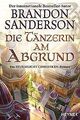 Die Tänzerin am Abgrund: Ein Sturmlicht-Chroniken-R... | Buch | Zustand sehr gut