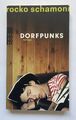 Dorfpunks Rocko Schamoni Roman Taschenbuch Zustand gut