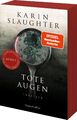 Karin Slaughter Tote Augen