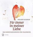 Für immer in meiner Liebe - Das Erinnerungsbuch für... | Buch | Zustand sehr gut