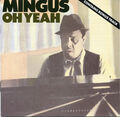 CD, Album, RE Mingus* - Oh Yeah