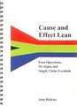 Cause and Effect Lean: Lean Operations, Six Sigma and Su... | Buch | Zustand gut