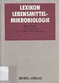 Lexikon Lebensmittel-Mikrobiologie [Gebundene Ausgabe] Frank, Han