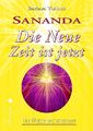 Sananda - Die Neue Zeit ist jetzt