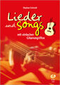 Lieder und Songs mit einfachen Gitarrengriffen von Stephan Schmidt