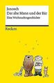 Der alte Mann und der Bär | Eine philosophische Wei... | Buch | Zustand sehr gut