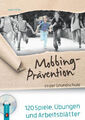 Mobbing-Prävention in der Grundschule|Naomi Drew|Broschiertes Buch|Deutsch