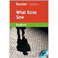 NEU: Hueber Lektüren ENGLISCH - What Rose Saw - Stufe 3 mit Audio-CD