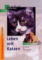 Leben mit Katzen