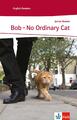 Bob - No Ordinary Cat | James Bowen | Deutsch | Taschenbuch | 164 S. | 2015